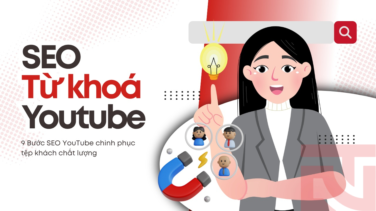 cách SEO từ khóa YouTube Cách SEO từ khóa YouTube