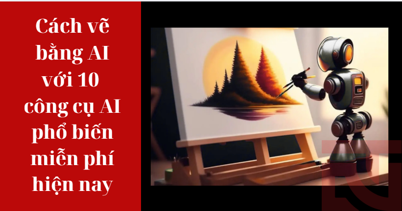 Cách vẽ bằng AI